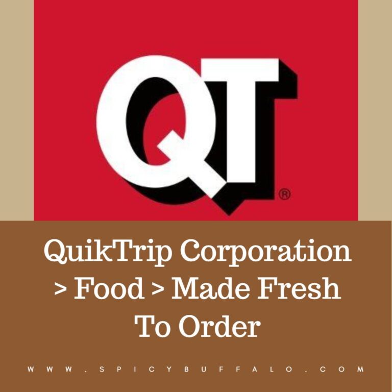 QuikTrip Corporation > Food > Made Fresh To Order Spicy Buffalo