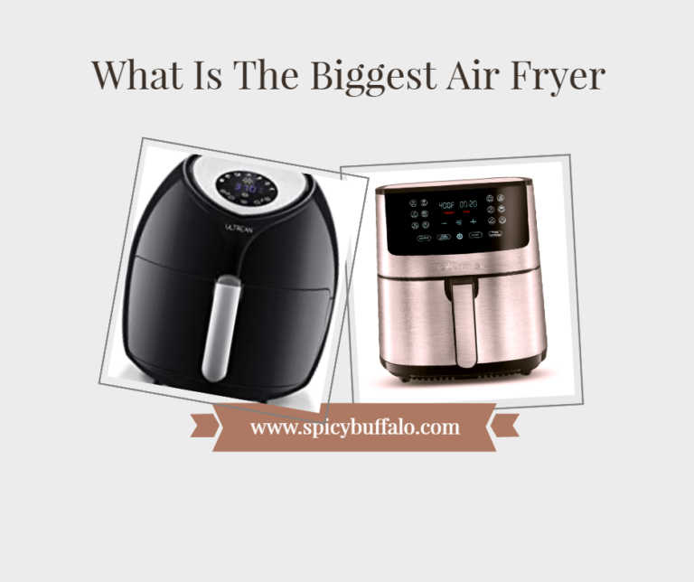 7 Things You Probably Didn't Know About What Is The Biggest Air Fryer