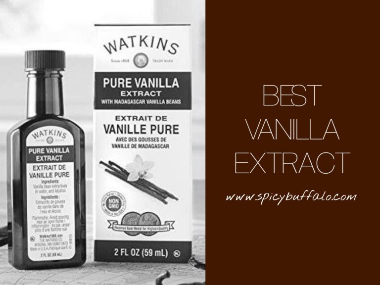 Best Vanilla Extracts Spicy Buffalo
