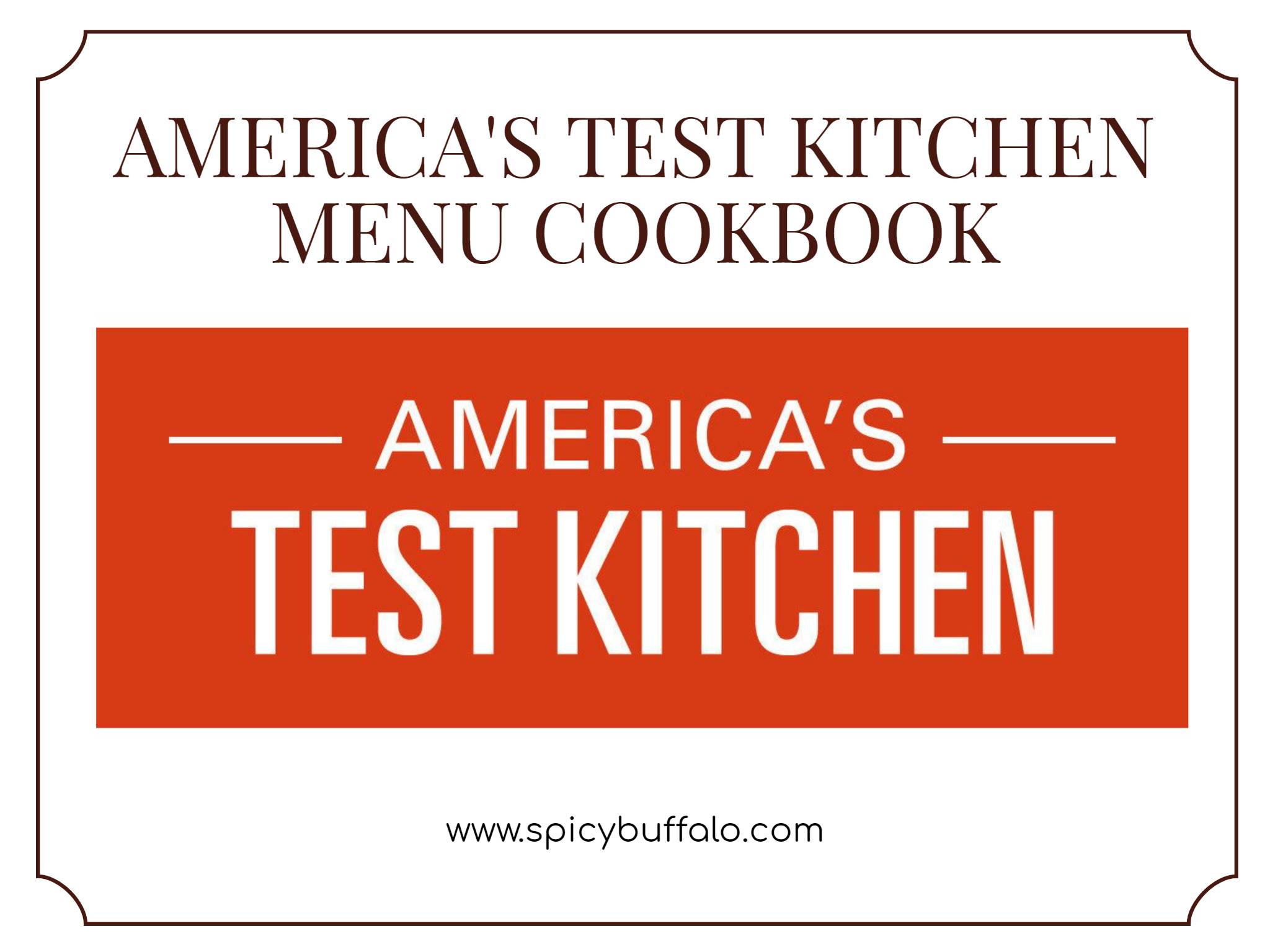 America's Test Kitchen Menu Cookbook | Spicy Buffalo