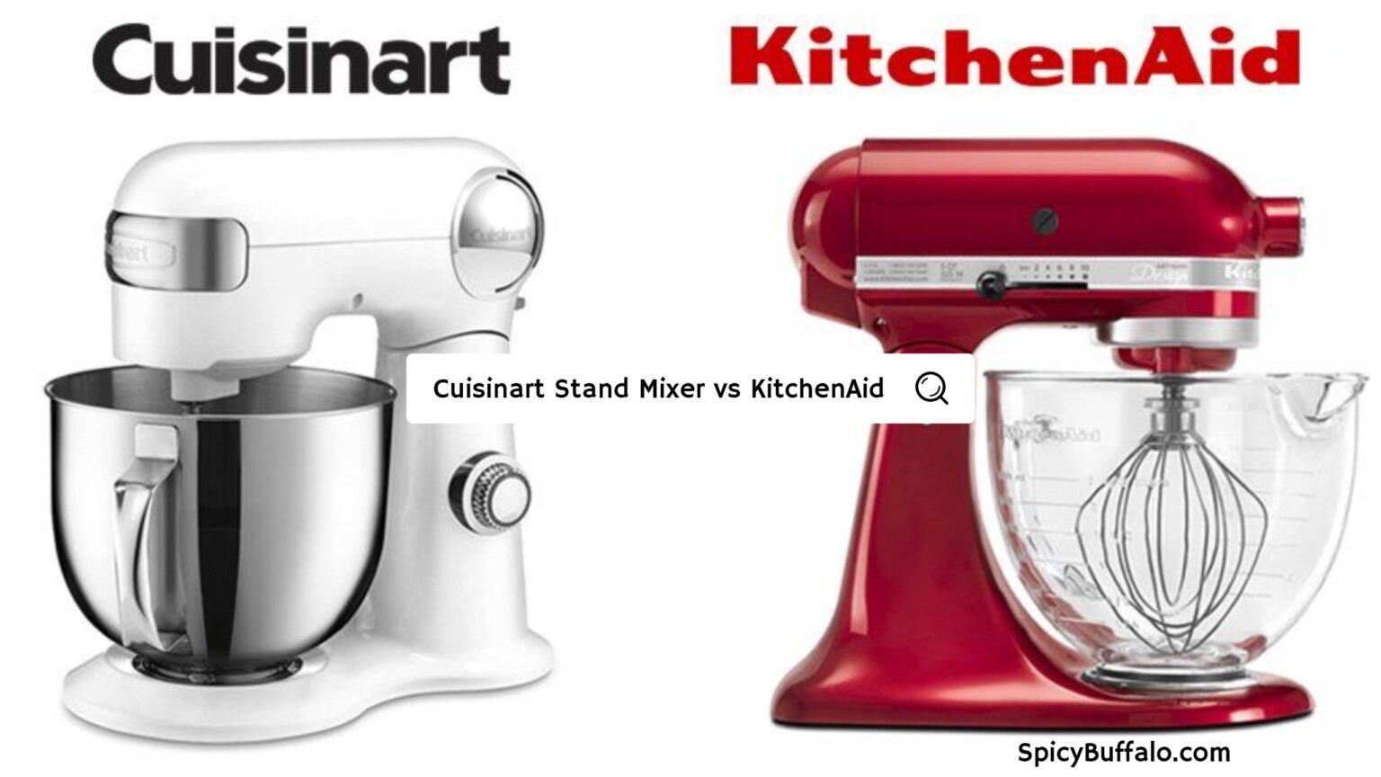 Cuisinart Stand Mixer vs KitchenAid Spicy Buffalo
