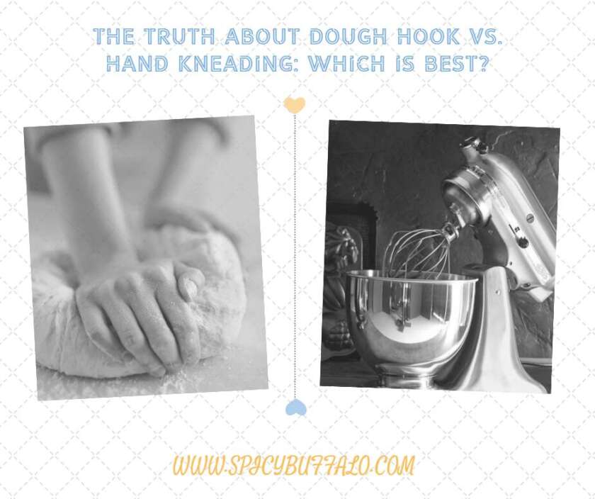 The Truth About Dough Hook Vs. Hand Kneading Which Is Best? Spicy