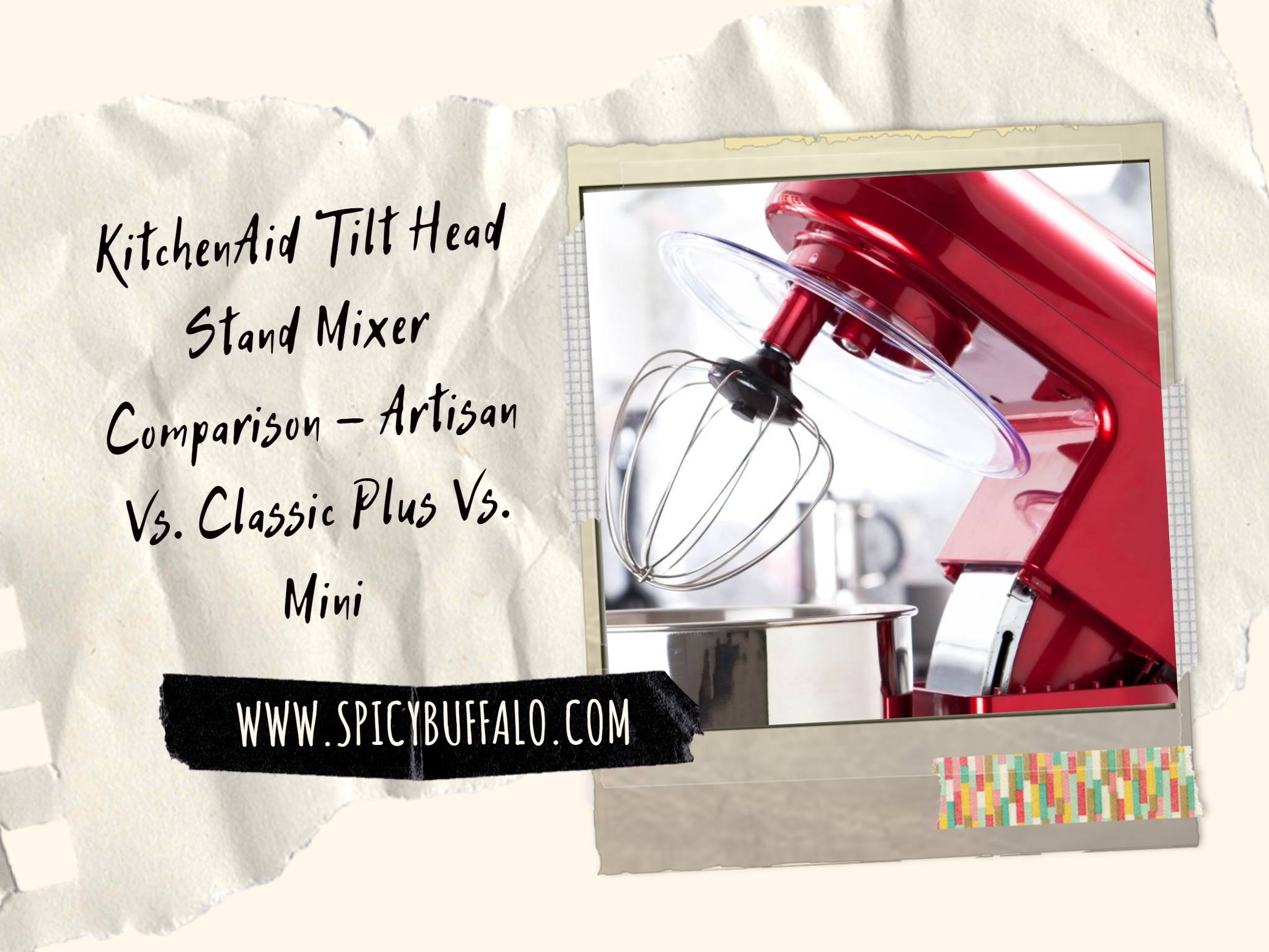 KitchenAid Tilt Head Stand Mixer Comparison Artisan Vs. Classic Plus