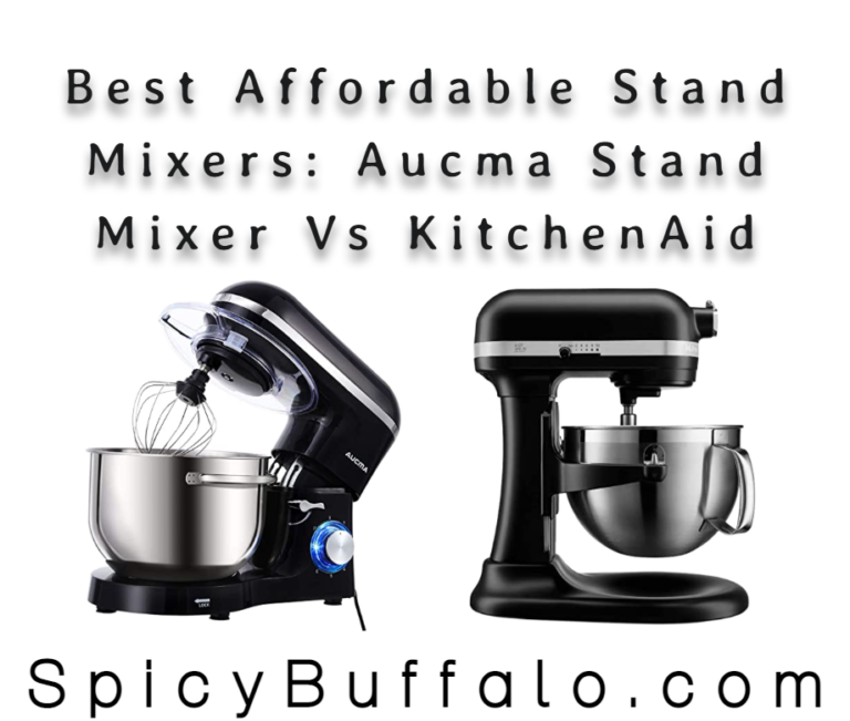 Best Affordable Stand Mixers Aucma Stand Mixer Vs KitchenAid Spicy