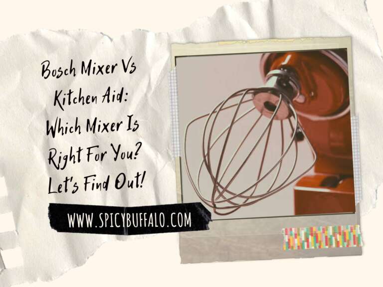 Bosch Mixer Vs Kitchen Aid Which Mixer Is Right For You? Let's Find