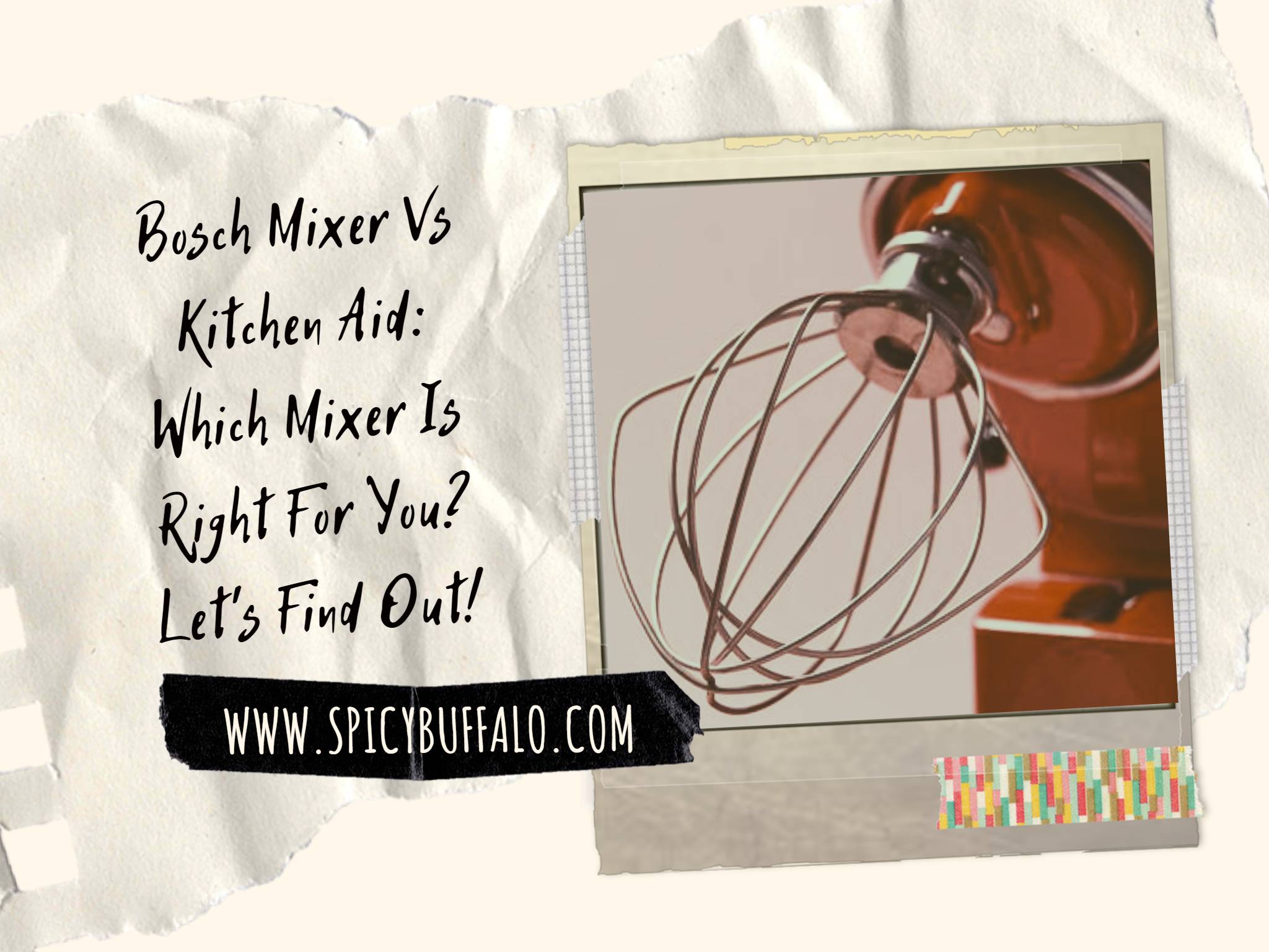 Bosch Mixer Vs Kitchen Aid Which Mixer Is Right For You? Let's Find