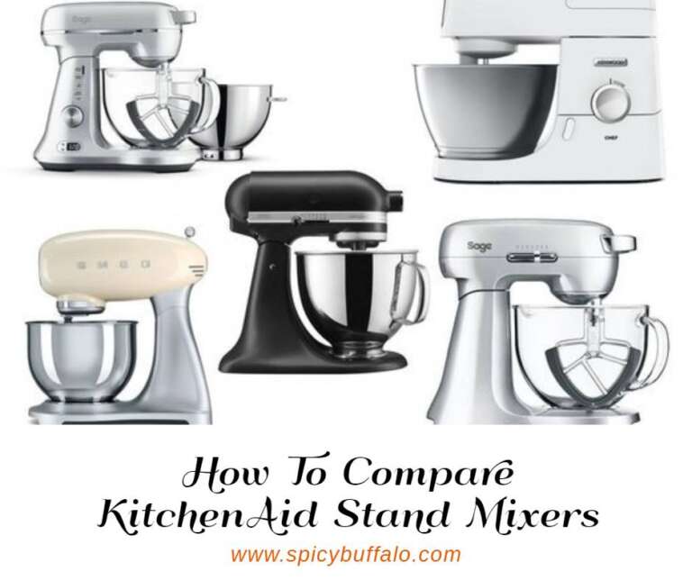 How To Compare KitchenAid Stand Mixers Spicy Buffalo